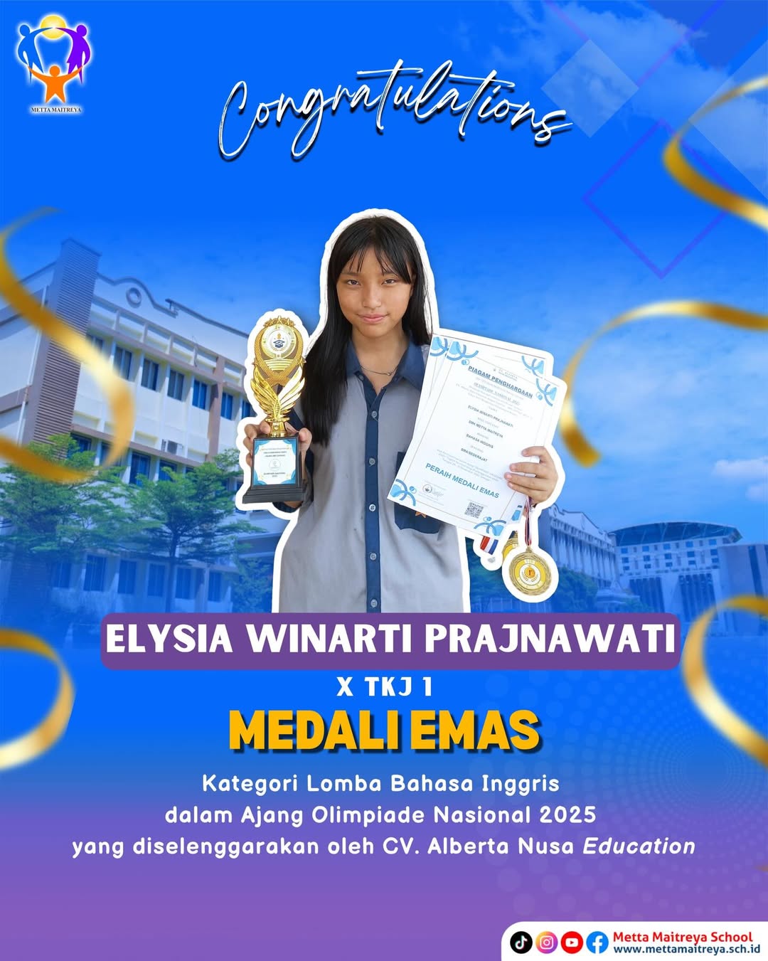 Prestasi dan Penyerahan Hadiah oleh Kepala Sekolah kepada Peserta Didik SMK Metta Maitreya yang telah meraih Medali Emas Kategori Lomba Bahasa Inggris dalam Ajang Olimpiade Nasional 2025